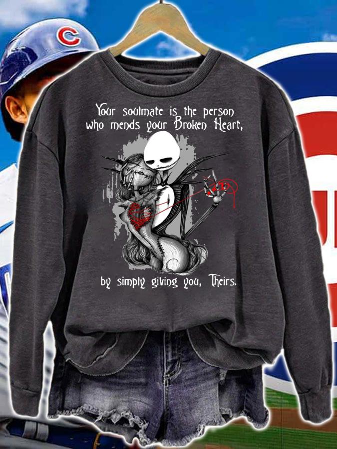 Jack Skellington And Sally Your Soulmate Is The Person Broken Hear t-shirt sweatshirt
