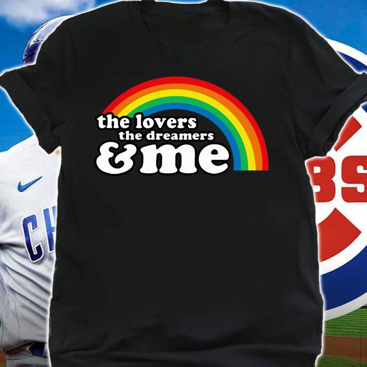 The Lovers Dreamers And Me Rainbow LGBT Connection World Pride t-shirt shirt