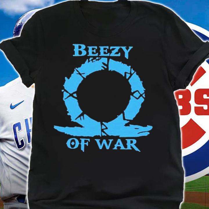 Beezy Of War Shirt t-shirt shirt
