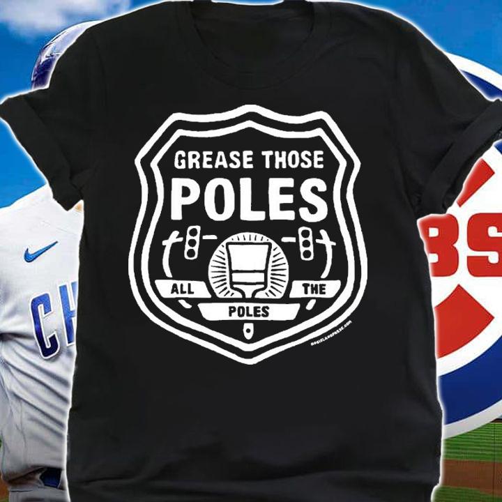 Charlie Manuel Hog Island Press Grease Those Poles Shirt t-shirt shirt
