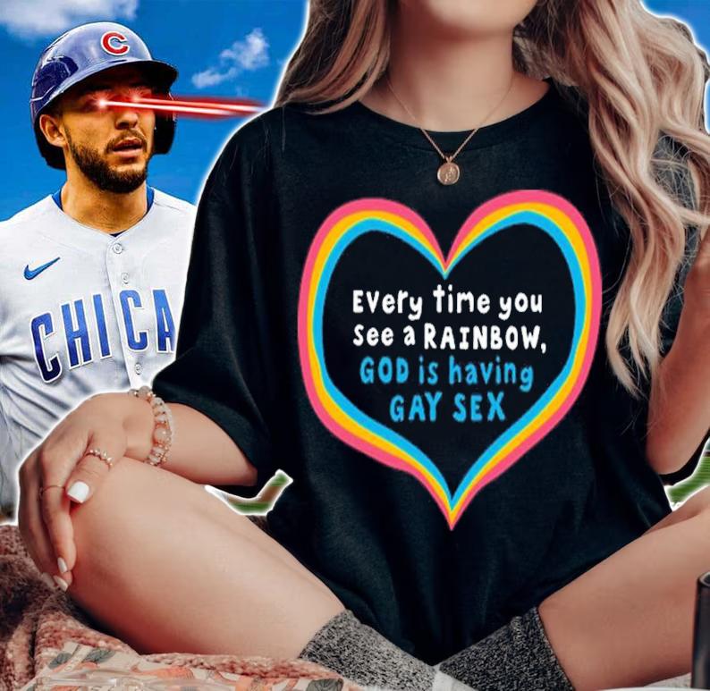 Everytime You See A Rainbow God Is Having Gay Sex Shirt t-shirt woman shirt