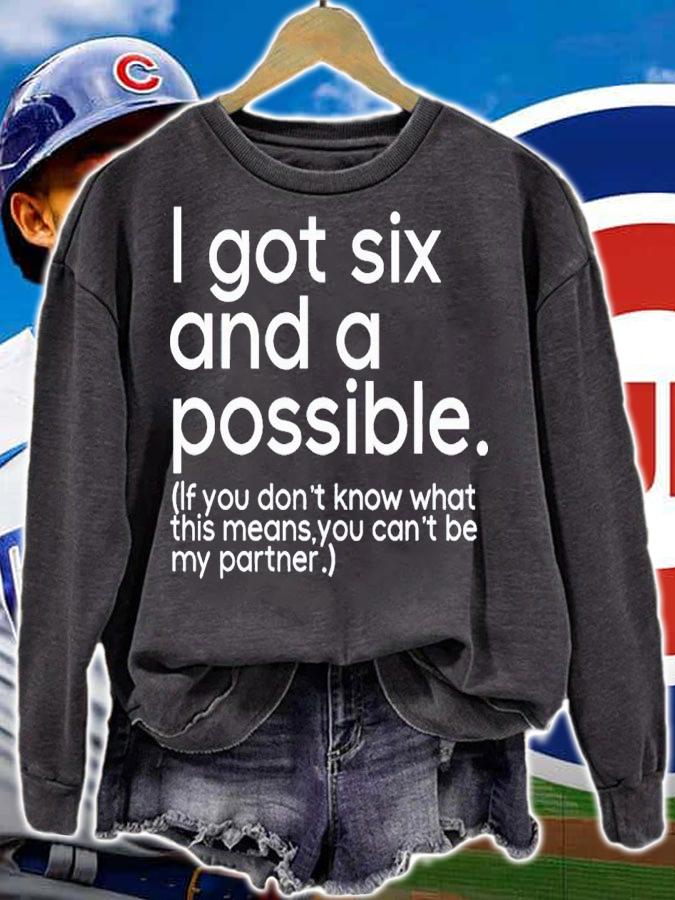 I got six possible if you don't know what this means you can't be my partner shirt t-shirt sweatshirt