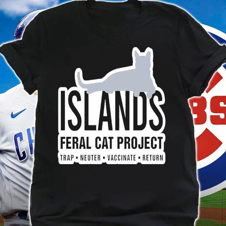 IFCP Islands Feral Cat Project Cat Shirt t-shirt shirt