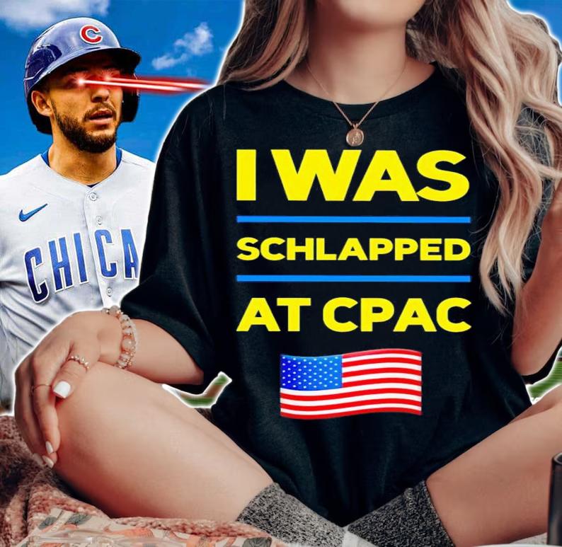 I was schlapped at cpac USA flag t-shirt woman shirt