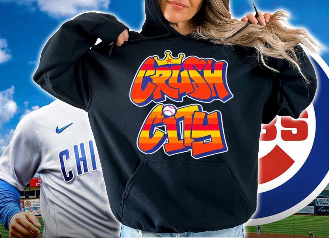 Houston Astros Crush City shirt t-shirt hoodie