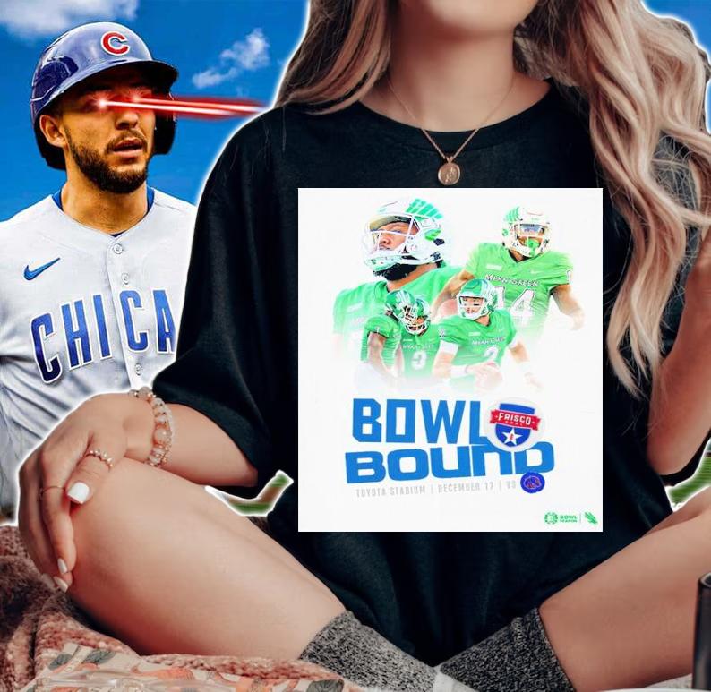Mean Green Football Frisco Bowl Bowl Bound Toyota Stadium Shirt t-shirt woman shirt