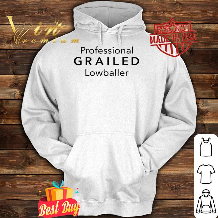 Professional Grailed Lowballer T-Shirt t-shirt hoodie