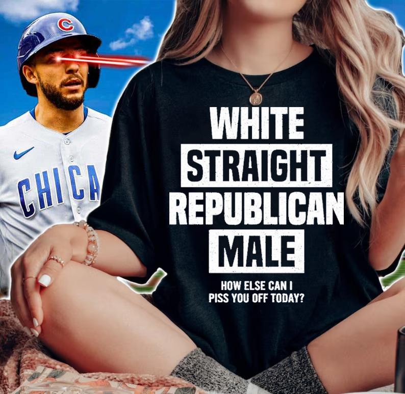 White Straight Republican Male How Else I Can Piss Off Today Shirt t-shirt