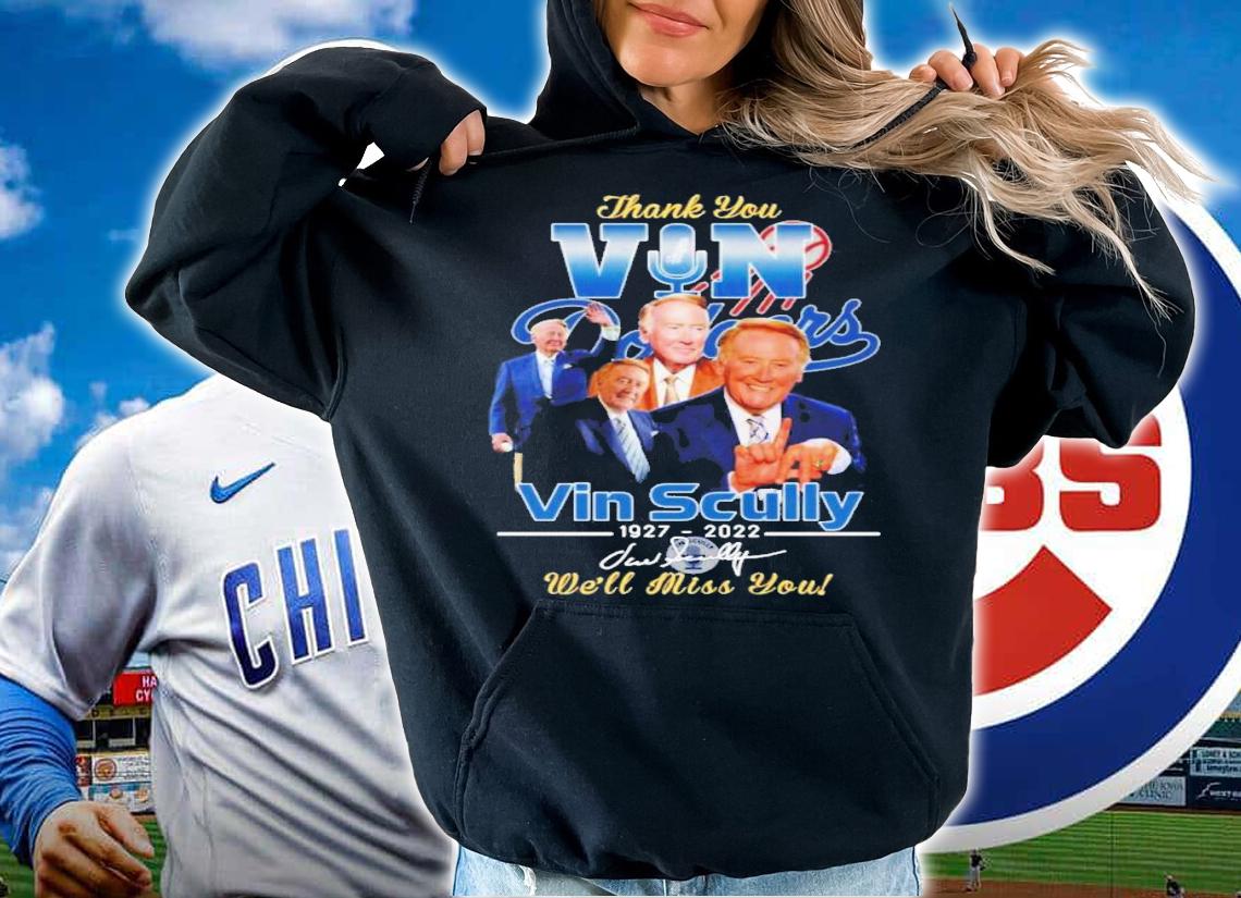 Thank You Vin Scully 1927-2022 Signature We'll Miss You Shirt t-shirt hoodie