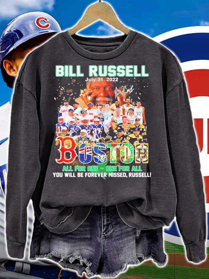 Bill Russell July 31 2022 Boston All For One One For All You Will Be Forever Missed Russell Signatures Shirt t-shirt
