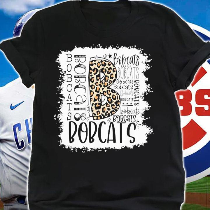 Bobcats School Sports Fan Team Spirit Mascot Bleach Shirt t-shirt