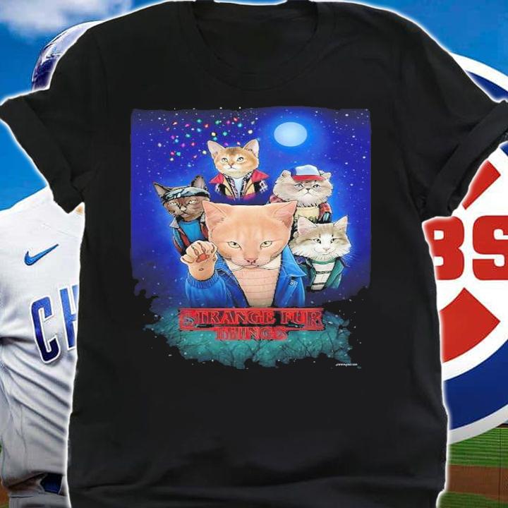 Cat Strange Fur Things shirt t-shirt