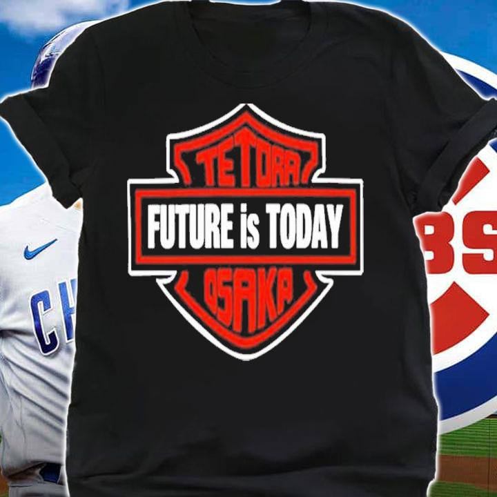 Tetora Future Is Today Osaka T-Shirt t-shirt shirt