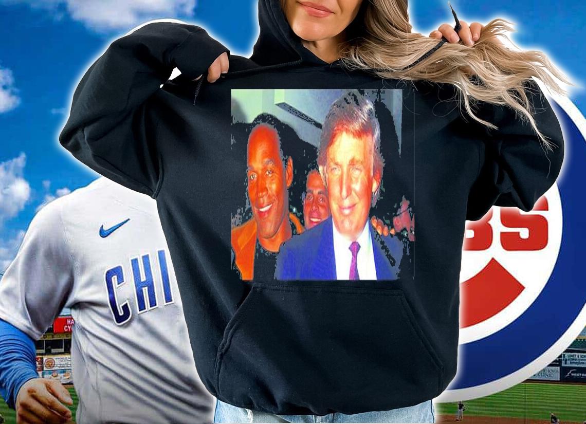 Donald Trump And O.J. Defense Not Guilty Shirt t-shirt hoodie