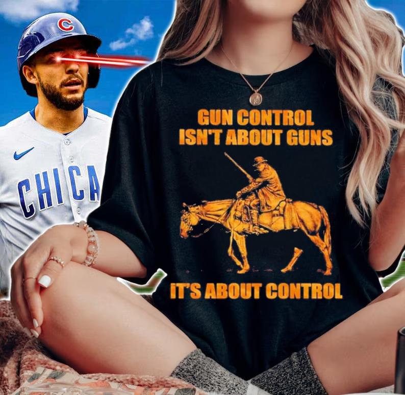Gun Control Isn't About Guns It's About Control Shirt t-shirt woman shirt
