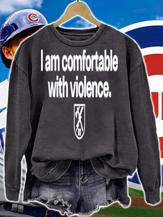 I Am Comfortable With Violence Ranger Up Shirt t-shirt sweatshirt