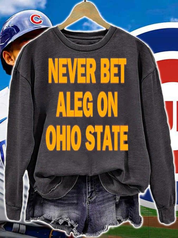 Never Bet Aleg On Ohio State Michigan Baseball Shirt t-shirt sweatshirt