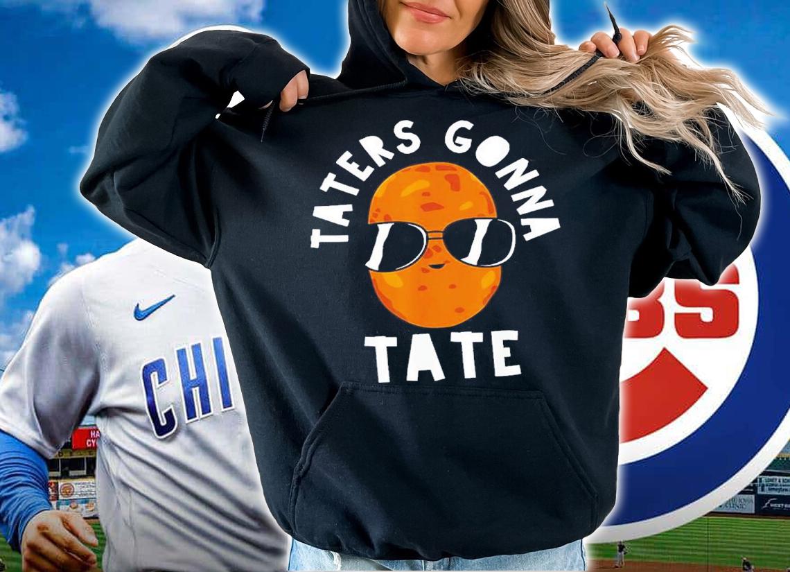 Taters Gonna Tate Potato Swag Shirt t-shirt hoodie