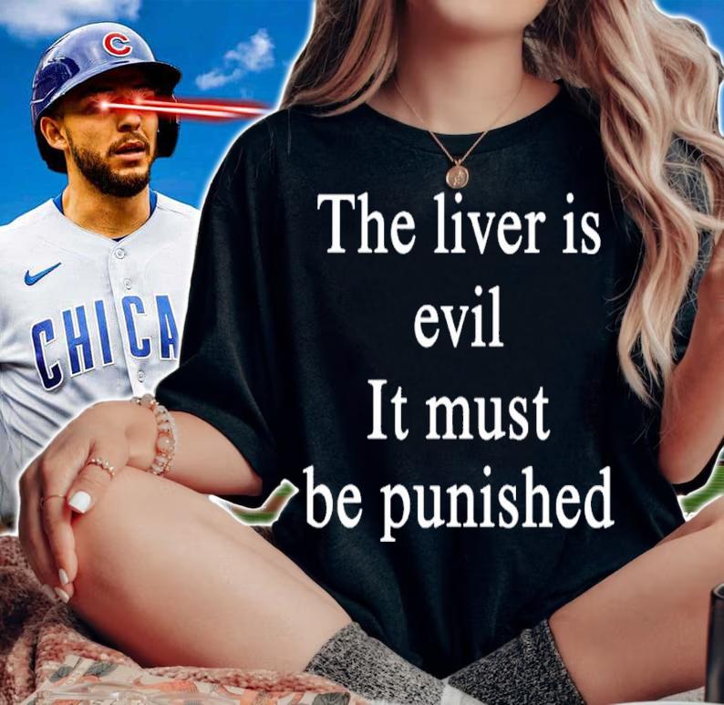 The livers is evil it must be punished shirt t-shirt woman shirt