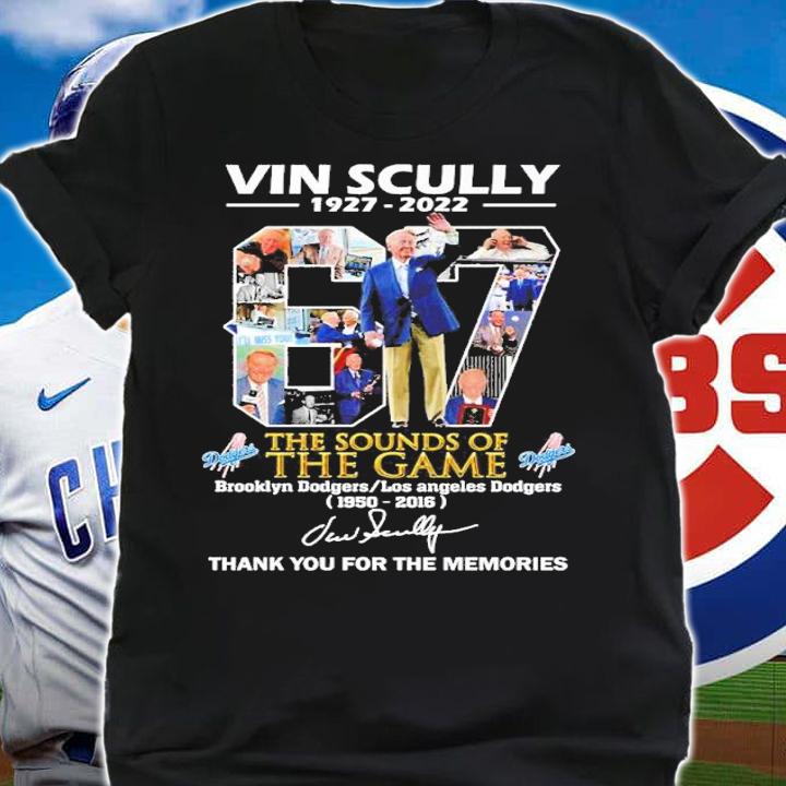 Vin Scully 1927 2022 the sounds of the game 1950 2016 thank you for the memories shirt t-shirt shirt
