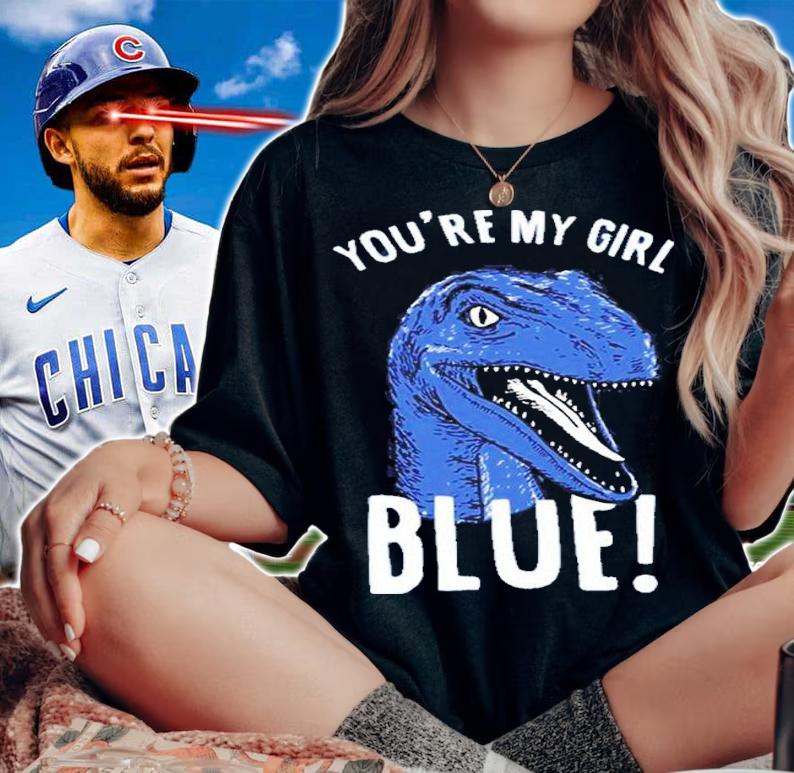 You're My Girl Blue Jurassic World Shirt t-shirt