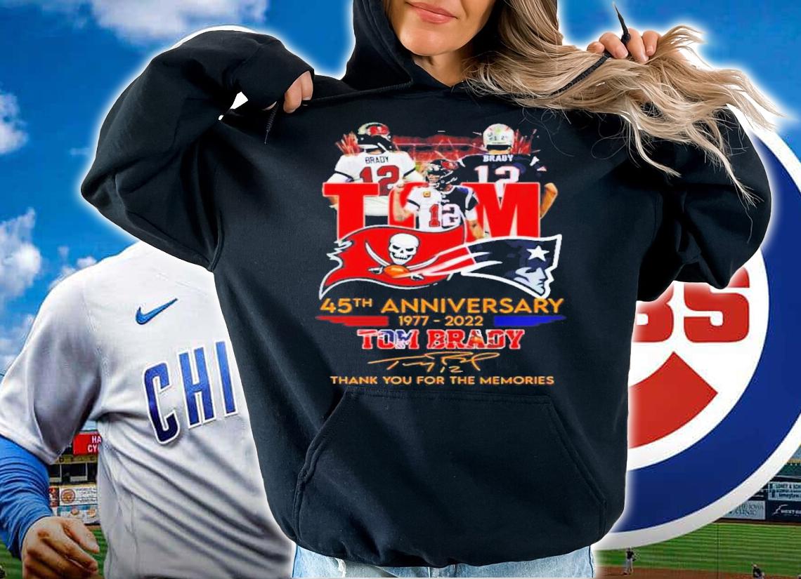 Tom 45th Anniversary 1977-2022 Tom Brady Signatures Thank You For The Memories Shirt t-shirt