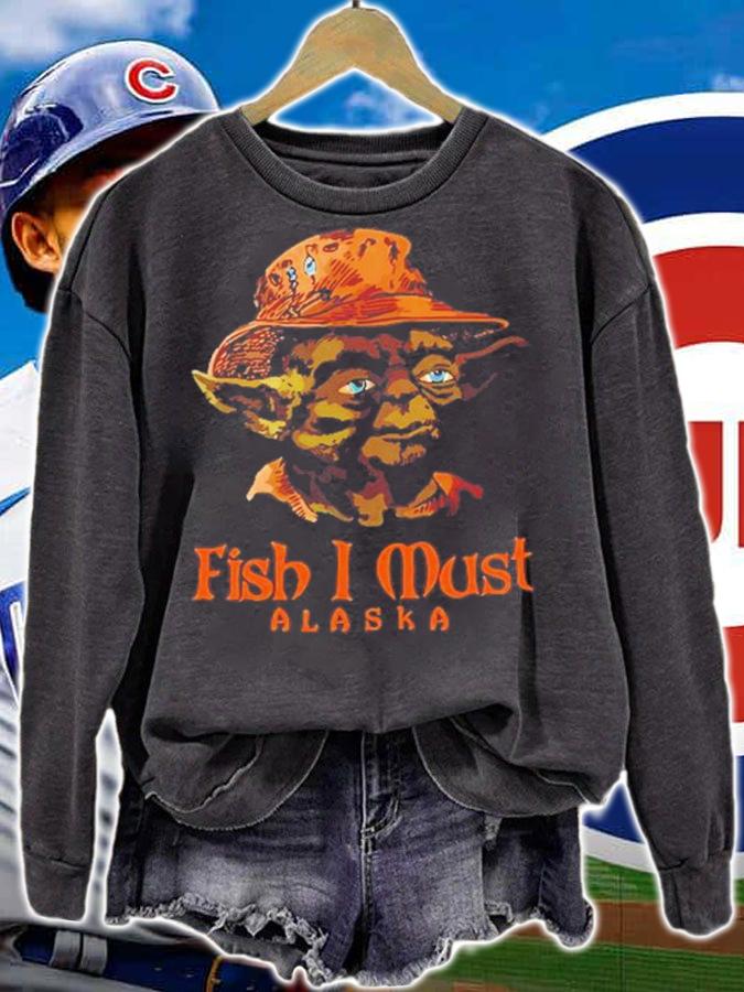 Yoda Fish I Must Alaska Shirt t-shirt
