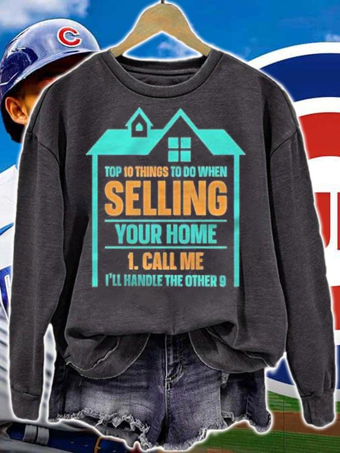 10 things to do when selling your home shirt t-shirt sweatshirt