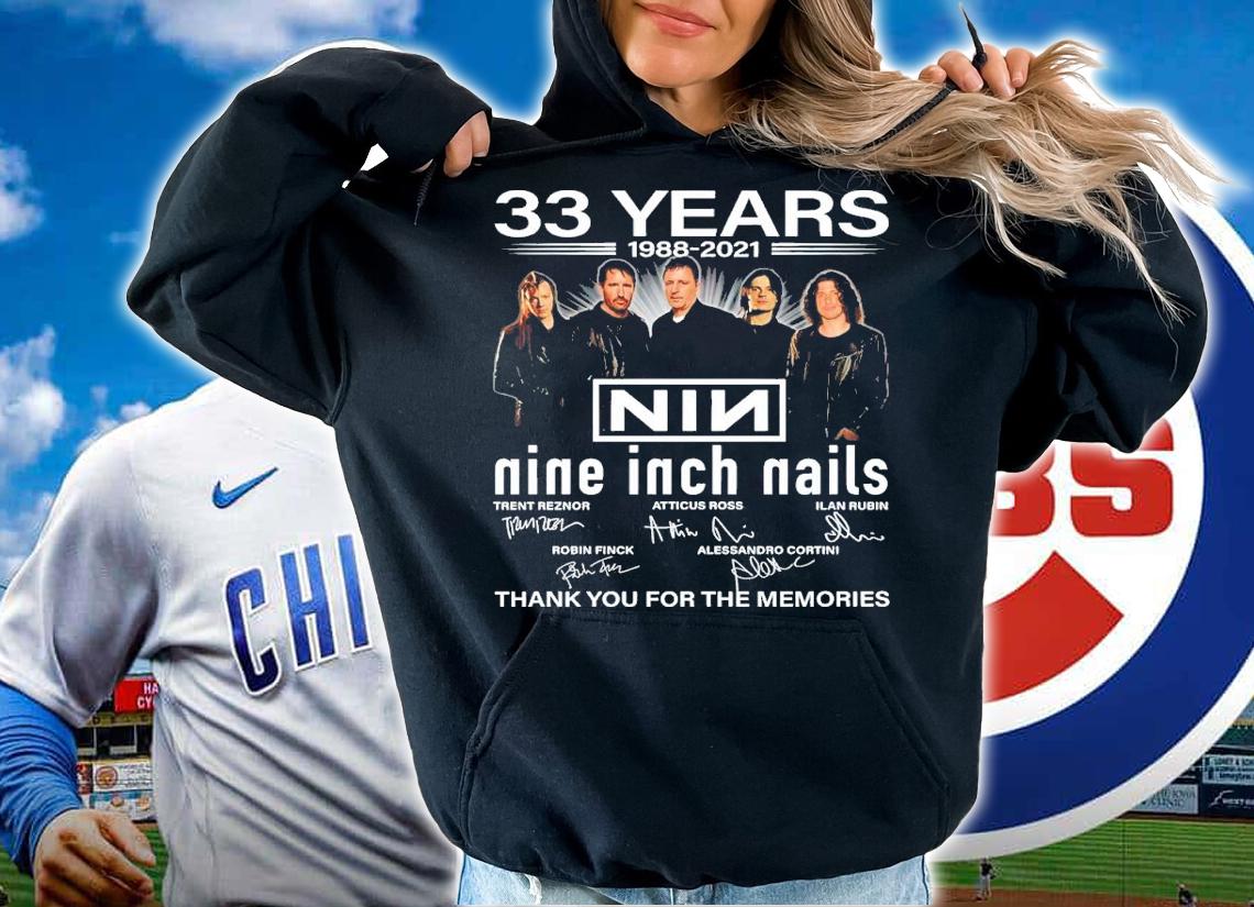33 years 1988-2021 NIN Nine Inch Nails signatures shirt t-shirt hoodie