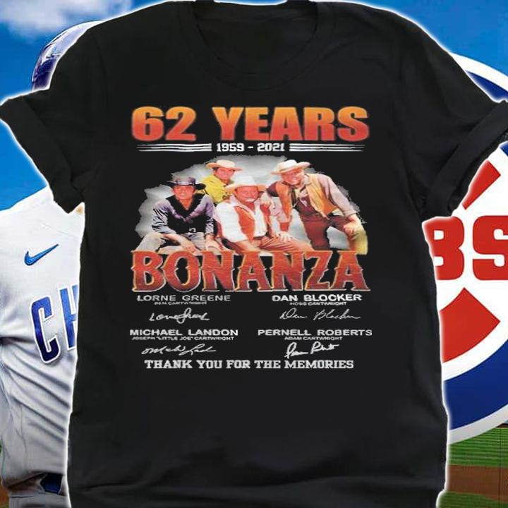 62 years 1959-2021 Bonanza signatures shirt t-shirt shirt