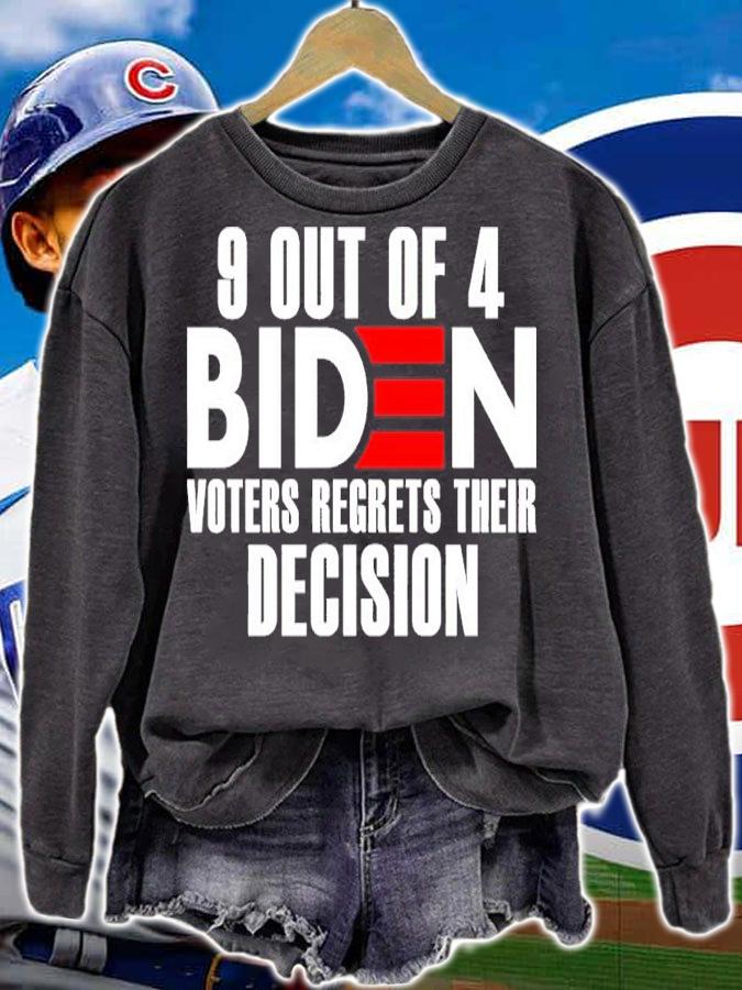 9 Out Of 4 Biden Voters Regret Their Decision Shirt t-shirt sweatshirt