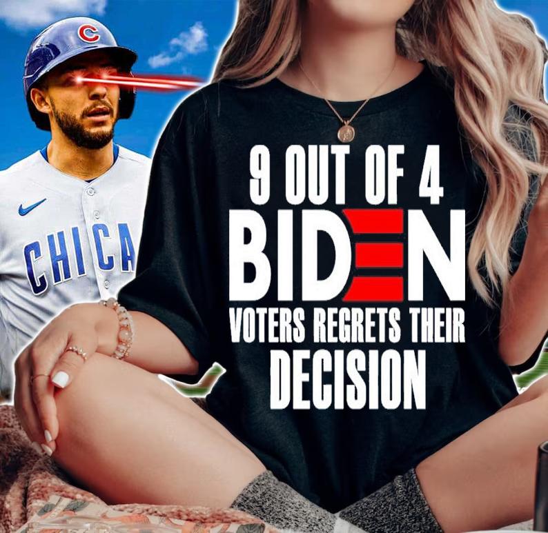 9 Out Of 4 Biden Voters Regret Their Decision Shirt t-shirt woman shirt