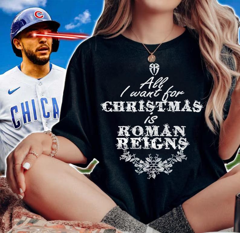 All I want for Christmas is Roman Reigns T-shirt t-shirt