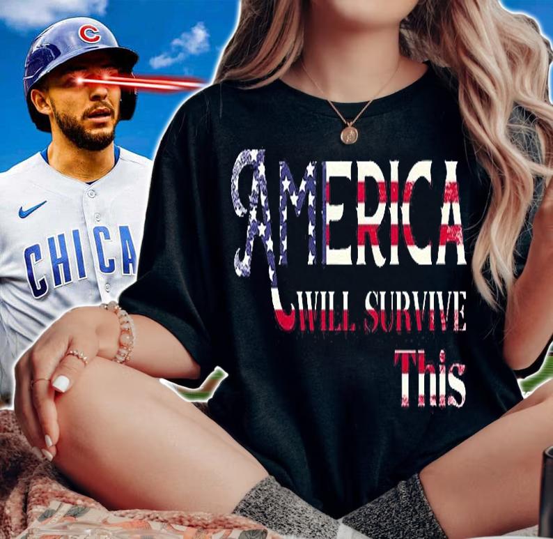 America Will Survive This USA Flag T-Shirt t-shirt woman shirt