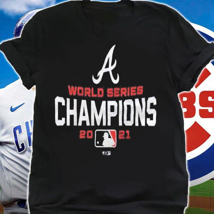 Atlanta Braves 2021 World Series Champions MLB Shirt t-shirt shirt