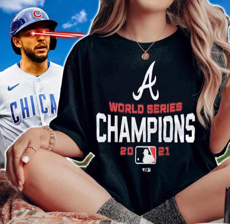 Atlanta Braves 2021 World Series Champions MLB Shirt t-shirt woman shirt