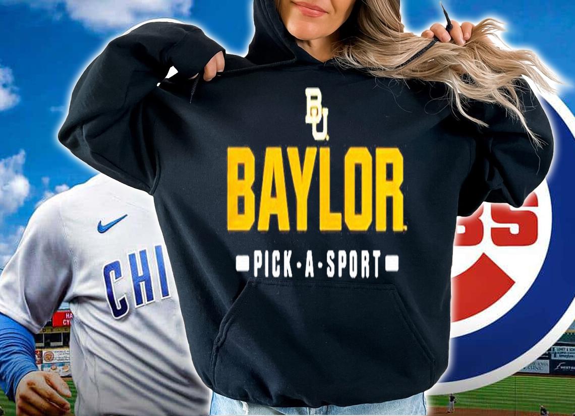 Baylor Bears Pick A Sport Wordmark T-Shirt t-shirt hoodie