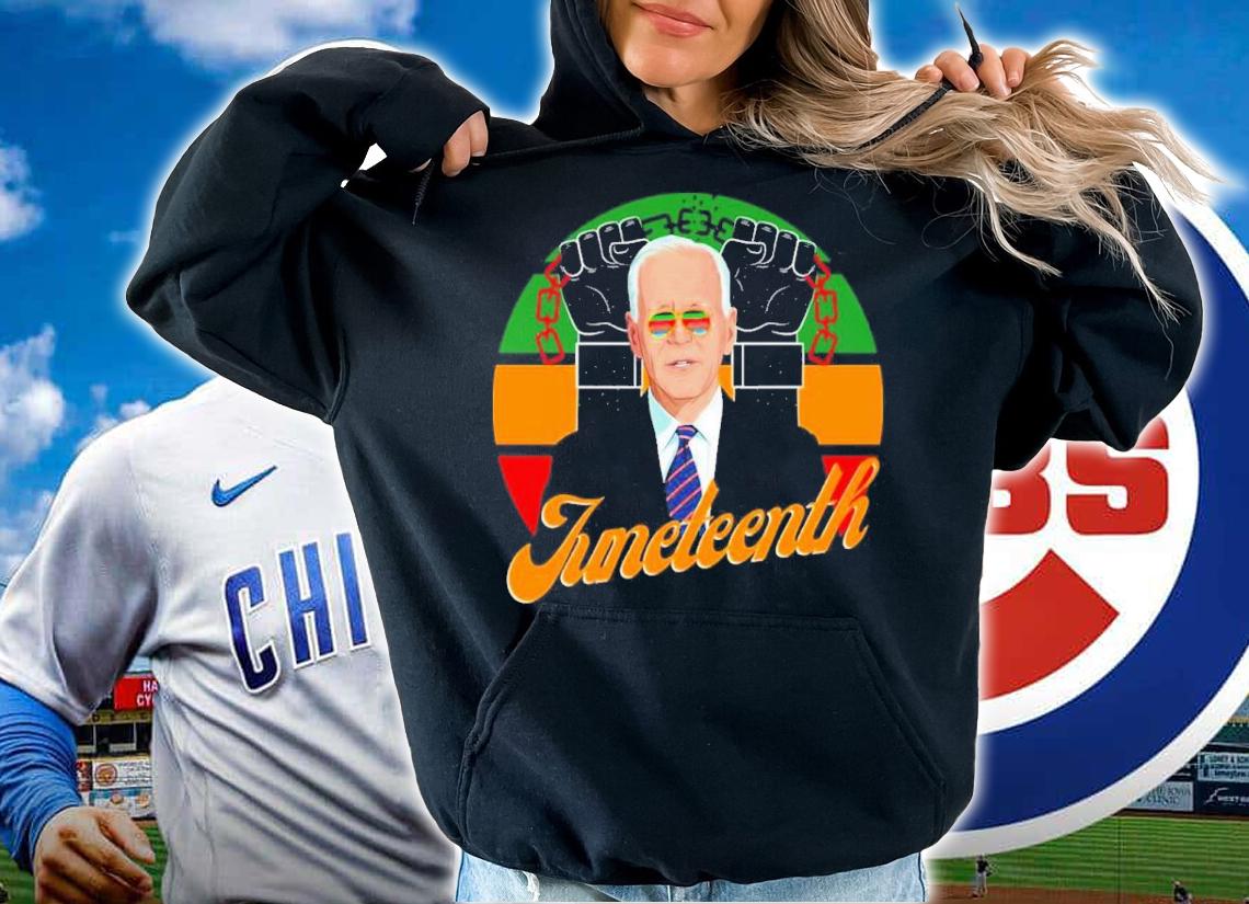 Biden Juneteenth Shirt t-shirt hoodie