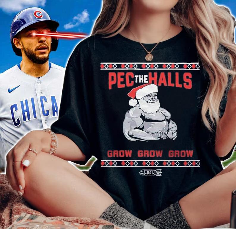 Bsl Pec The Halls Grow Grow Grow Christmas T-shirt t-shirt woman shirt