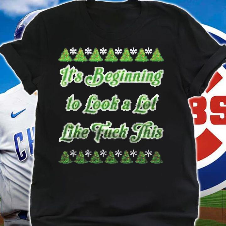 Its Beginning To Look A Lot Like Fuck This Punk Christmas Shirt t-shirt