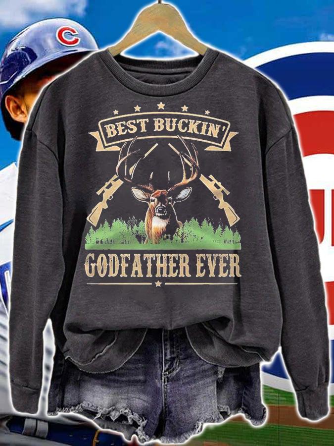 Mens Fathers Day Best Buckin Godfather Ever Deer Hunting Bucking Shirt t-shirt sweatshirt