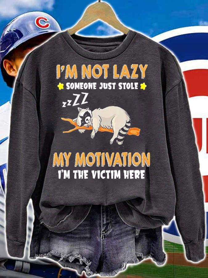 Raccoon I'm Not Lazy Someone Just Stole My Motivation I'm The Victim Here T-Shirt t-shirt sweatshirt