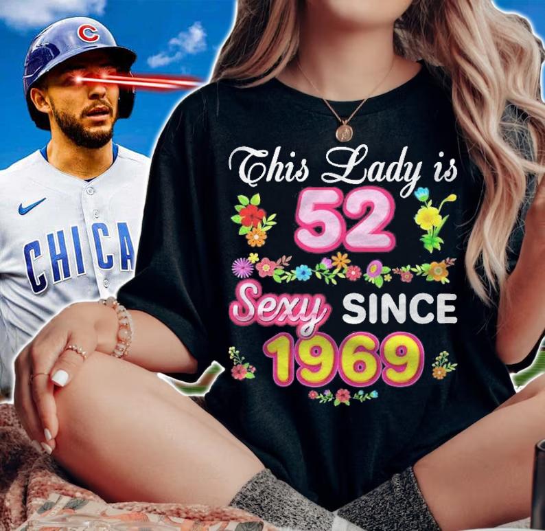 This Lady Is 52 Sexy Since 1969 Floral Happy 52Nd Birthday Shirt t-shirt woman shirt