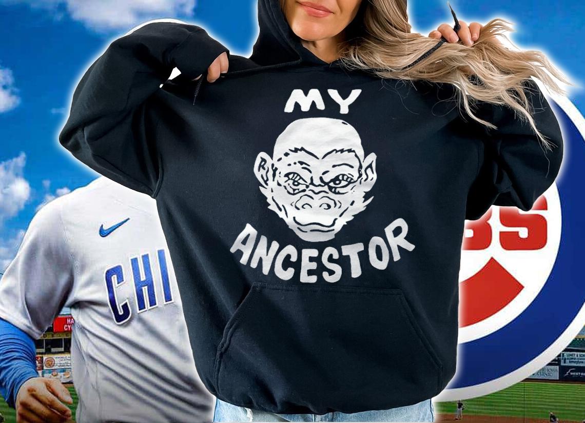 My Ancestor Shirt, sweater hoodie and tank top t-shirt