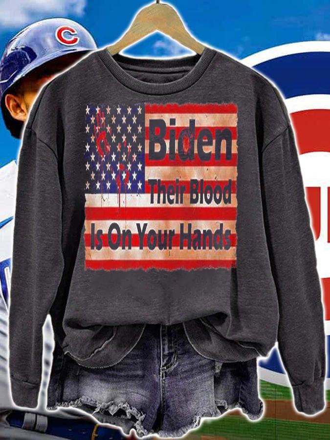 Their Blood Is On Your Hands Joe Biden USA Flag Pro Trump Vintage Retro T-Shirt t-shirt sweatshirt