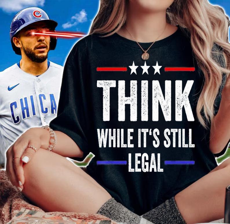 Think While Its Still Legal, Freedom, Conservatives, Republican Premium T-Shirt t-shirt woman shirt