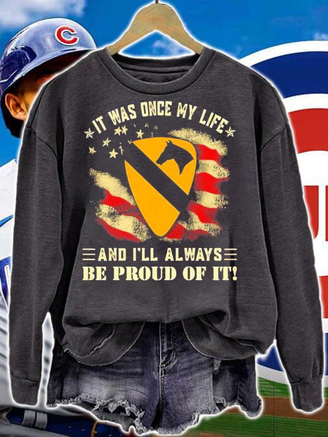 It Was Once My Life And I'll Always Be Proud Of It Shirt t-shirt sweatshirt