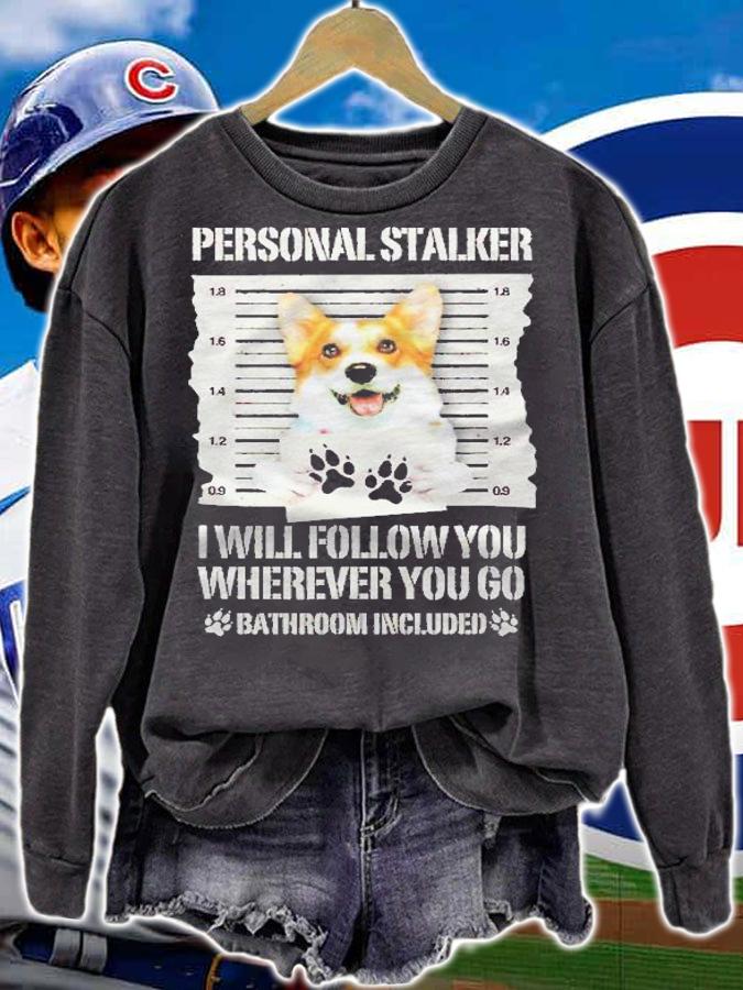 Personal Stalker Dog Corgi Pet Shirt t-shirt