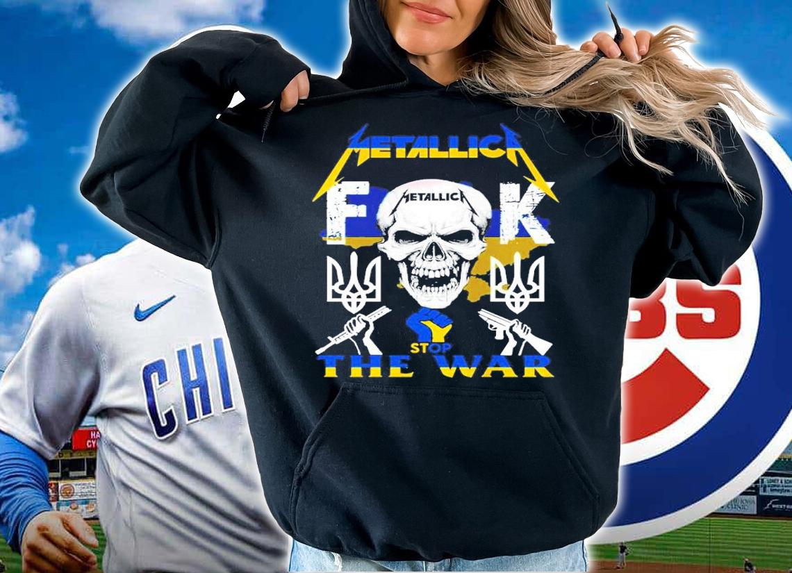 Skull Metallica Band Fuck Stop The War Ukraine Shirt t-shirt hoodie
