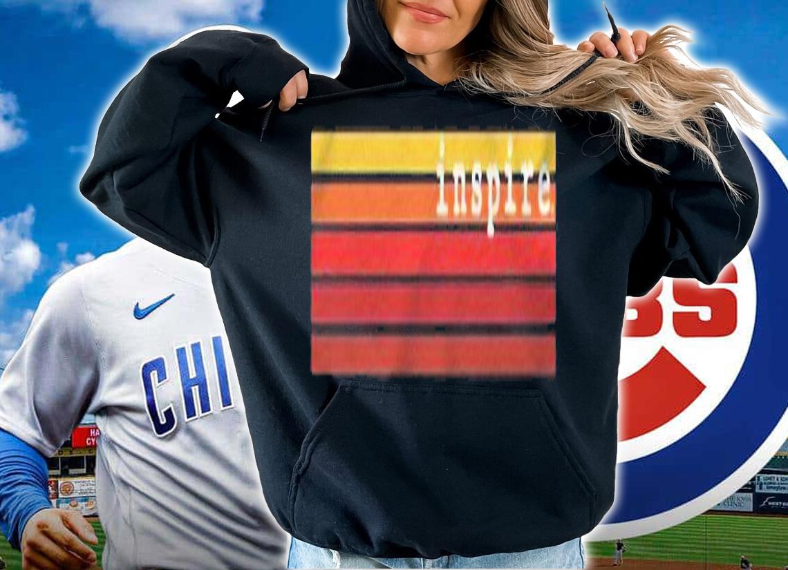Inspire Retro Graphic Motivational Gifts For Men Women Kids Pullover Shirt t-shirt hoodie